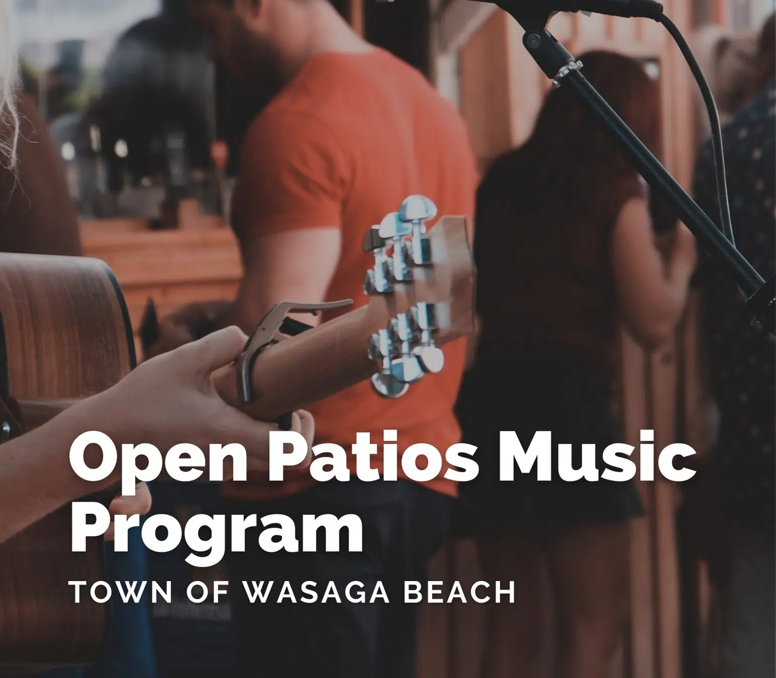 Open Patio Music Program Launches In Wasaga Beach Bayshore