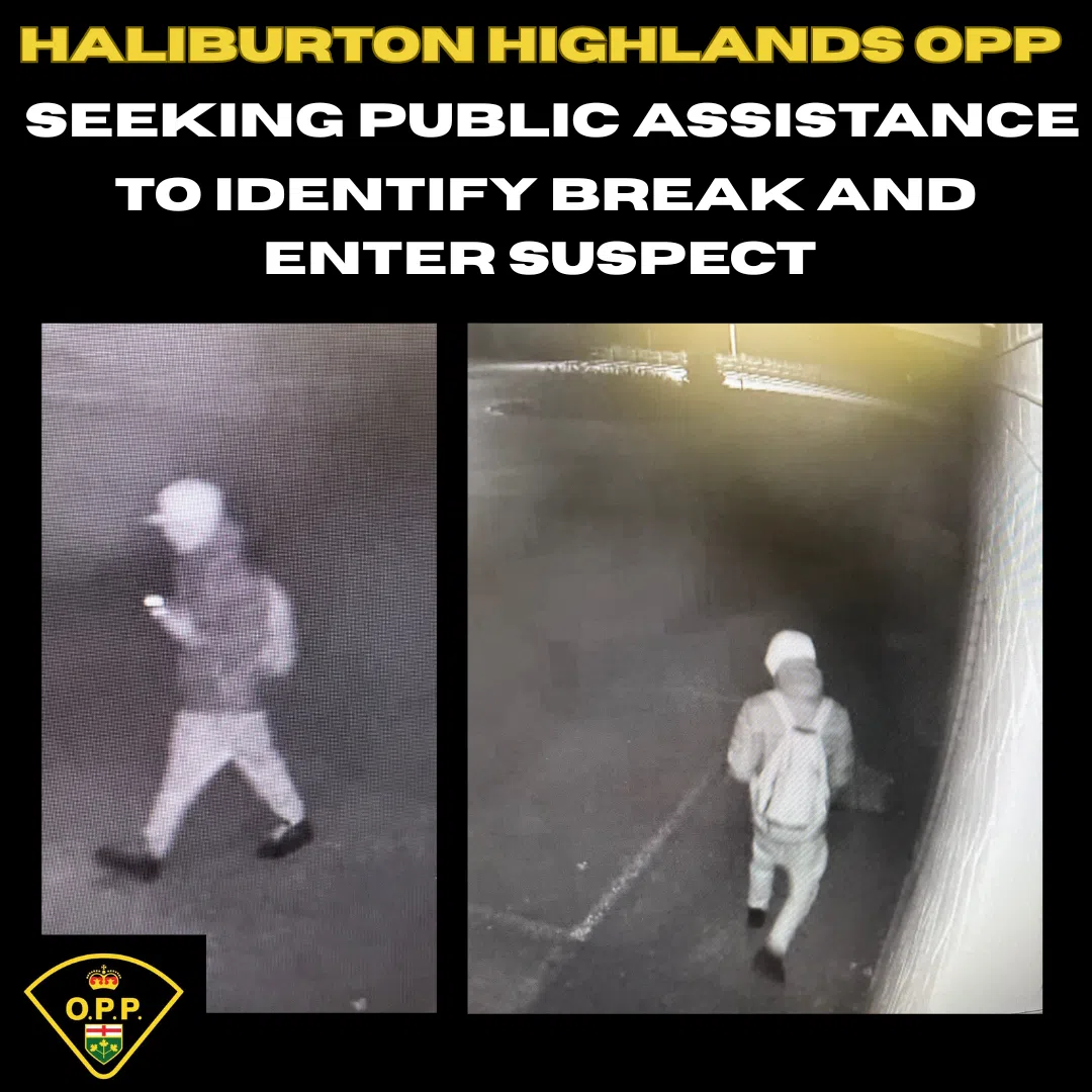 HALIBURTON HIGHLANDS OPP LOOKING TO IDENTIFY A SUSPECT