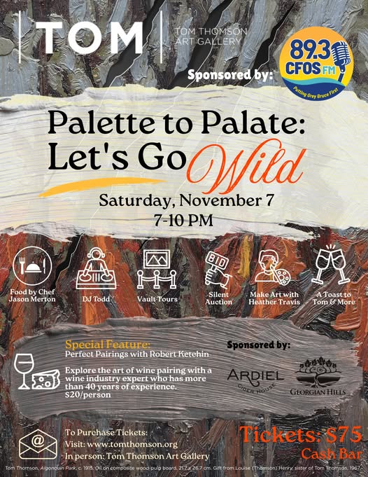 Tom Thomson Art Gallery Hosting Palette To Palate In November