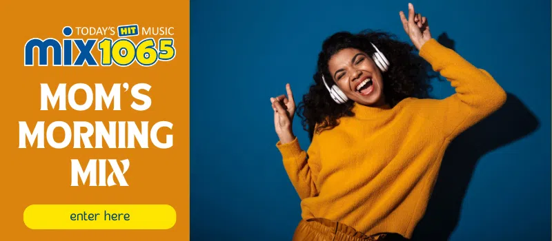 Feature: https://www.mix1065.ca/moms-morning-mix/
