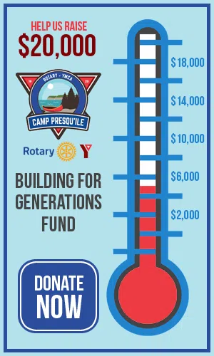 Help us Raise $20,000 for Camp Presqu'ile!