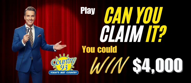 Feature: https://www.country93.ca/can-you-claim-it/