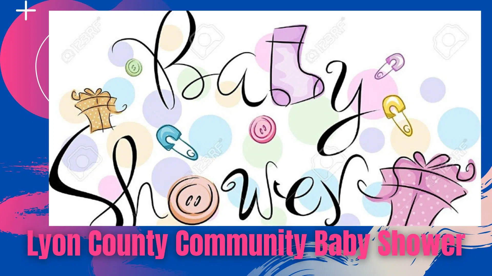 Lyon County's Community Baby Shower coming Wednesday