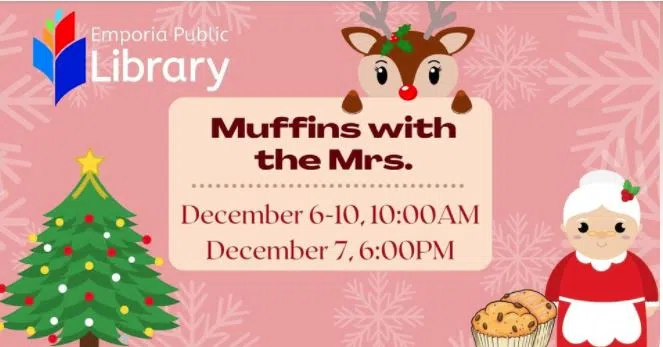 Emporia community invited to enjoy some Muffins with the Mrs. courtesy of the Emporia Public Library