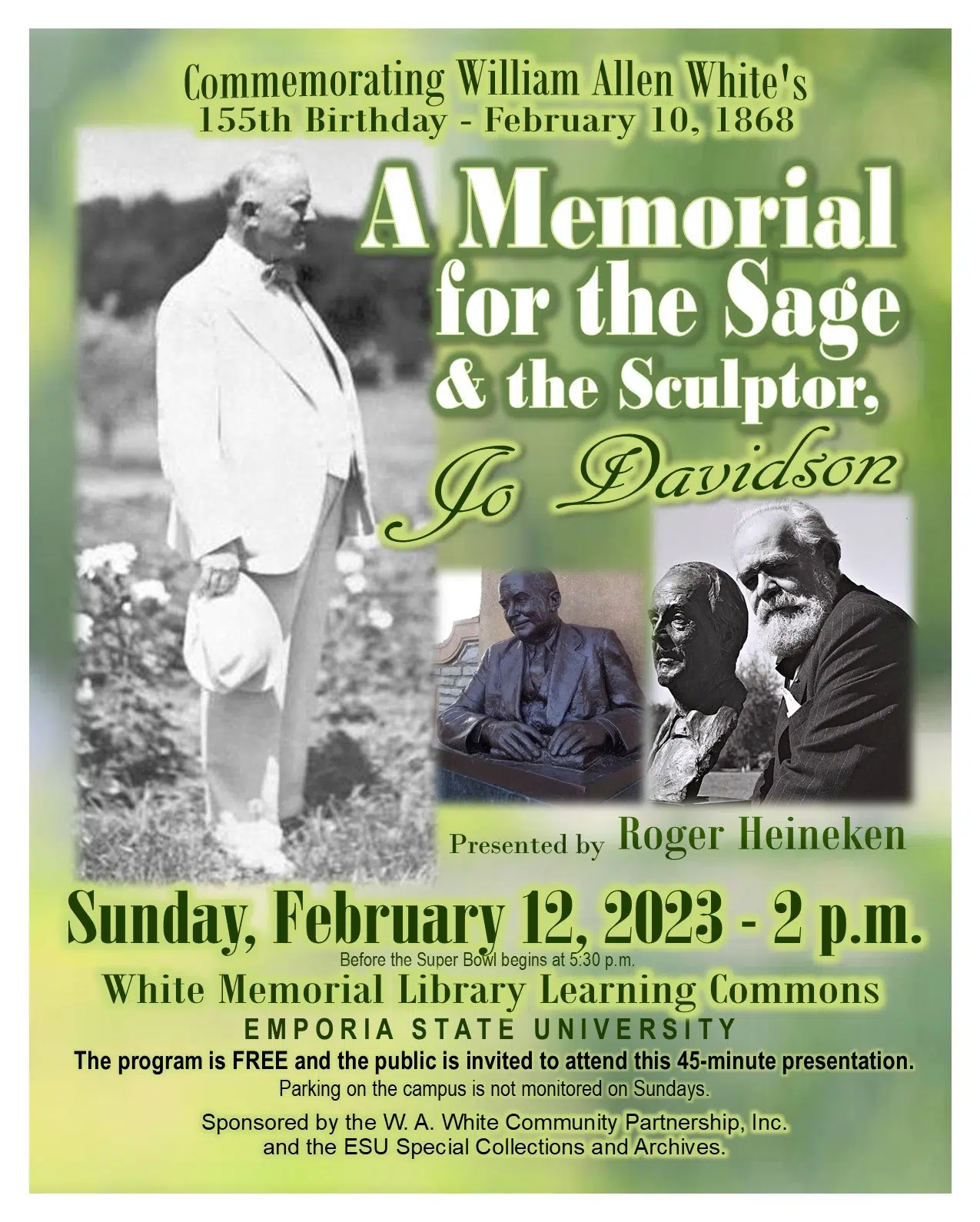 A Memorial for the Sage and the Sculptor: Program ready to commemorate the birthday of William Allen White