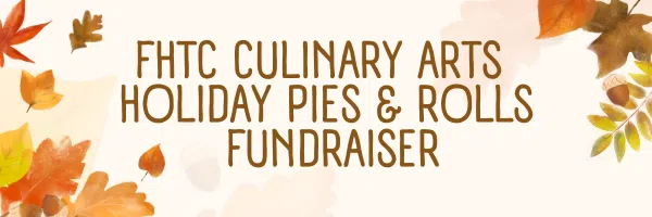 FHTC Culinary Arts baked goods fundraiser ending soon