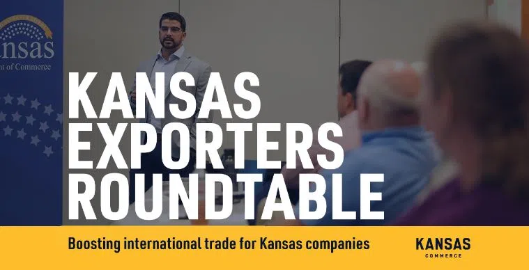 International Division of Kansas Department of Commerce launching new monthly exporters roundtable series July 10