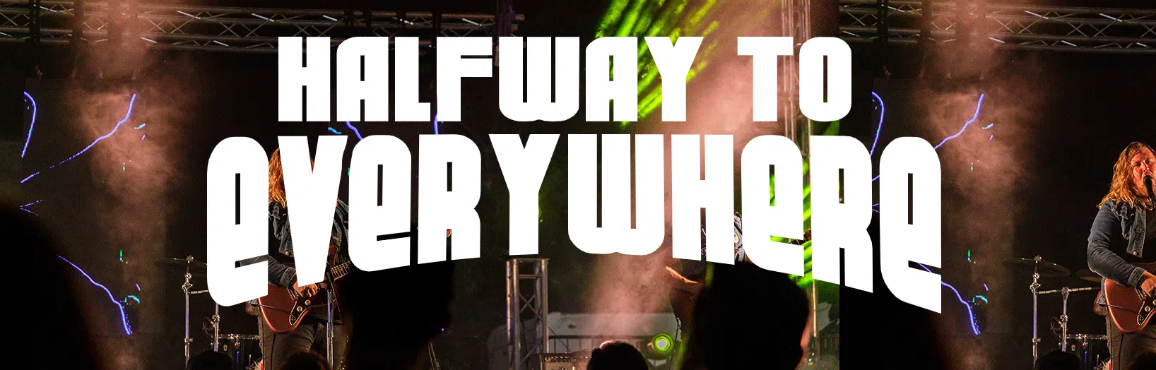 Halfway to Everywhere launches community survey to gain better insight into how best to enhance future experiences, should organizers choose to continue annual festival