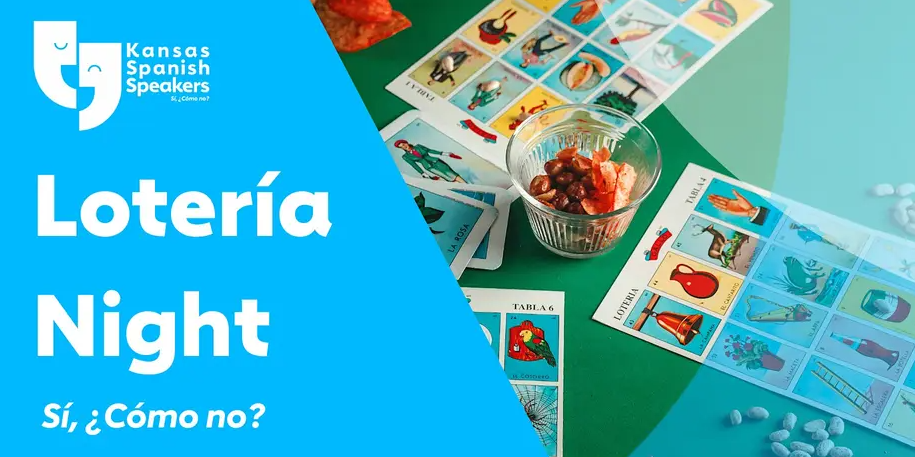 Kansas Spanish Speakers hosting third Loteria night Friday