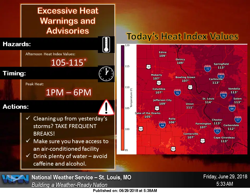 Excessive Heat Warning runs from 11 am today until 10 pm Saturday 