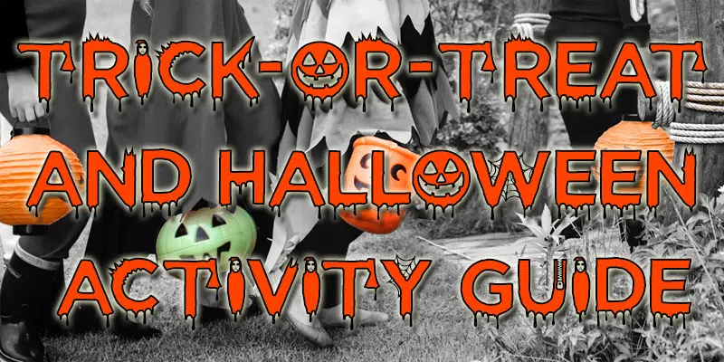 Trick-or-Treat and Halloween Activity Guide
