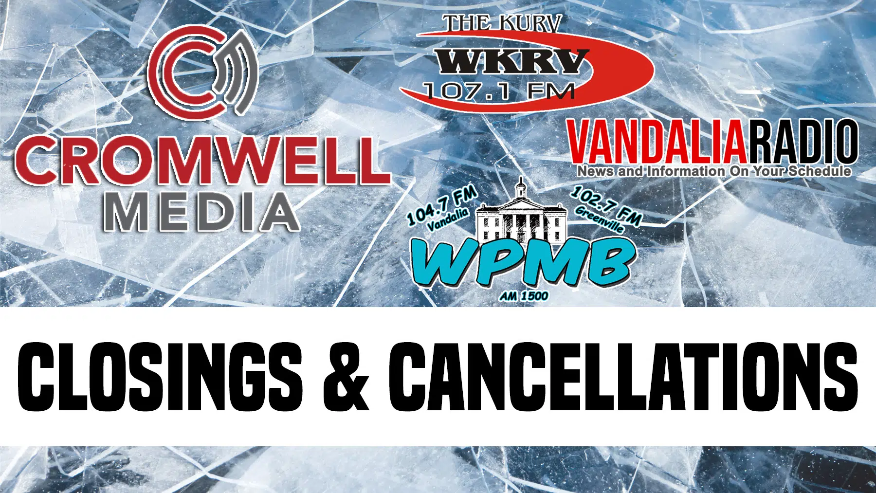 Cancellations/Closings for Tuesday, January 16th