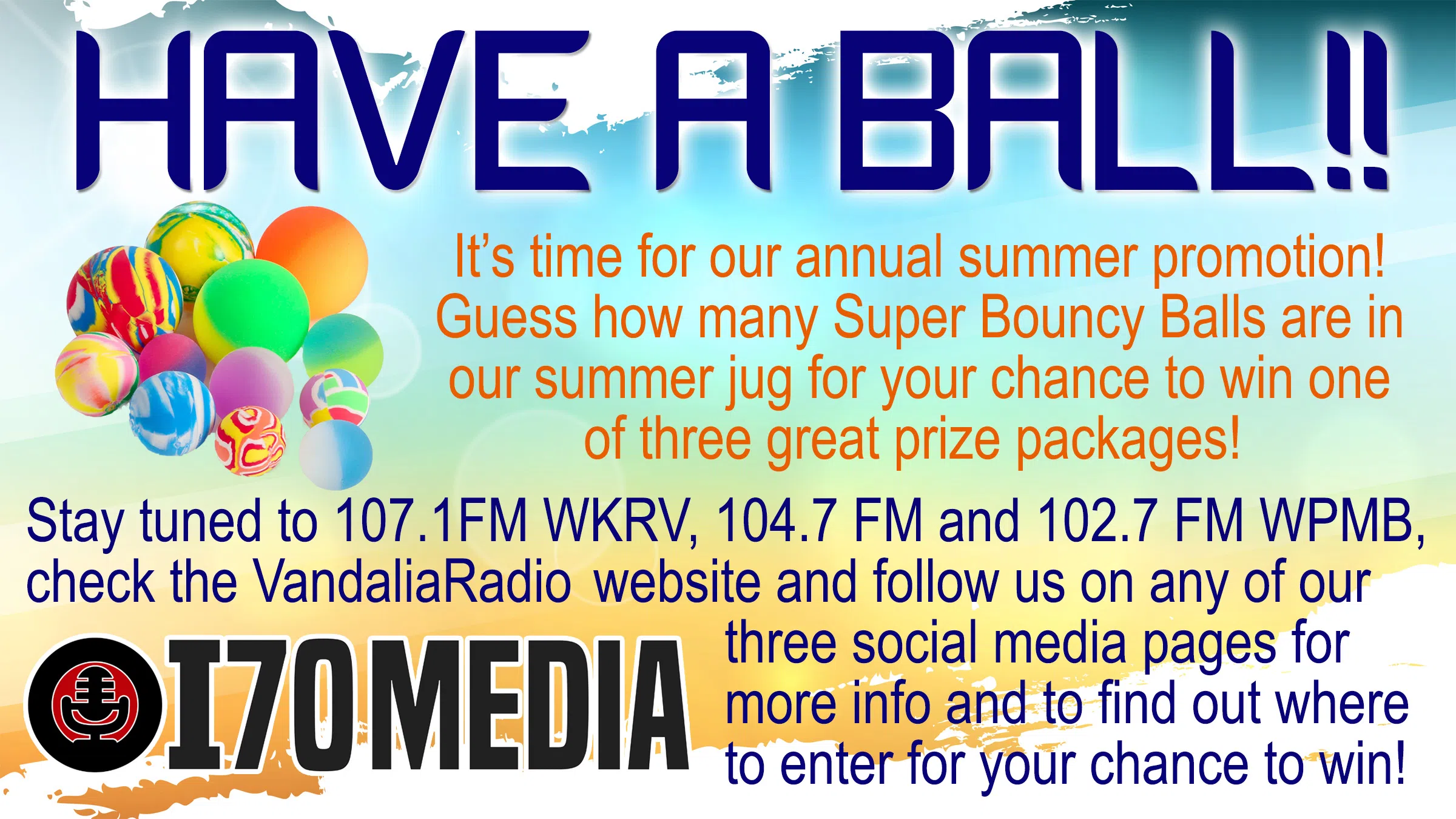 Our Have a Ball! Summer Promotion is at Kaskaskia Supply & Rental this week