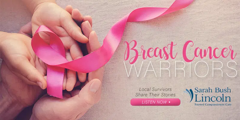 Breast Cancer Warriors with Sarah Bush Lincoln