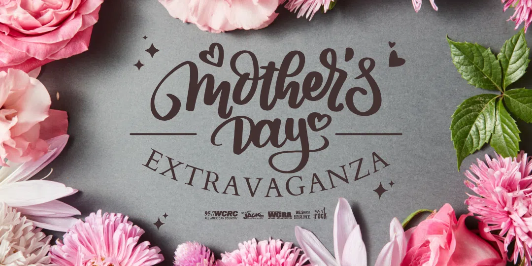 Mother’s Day Extravaganza