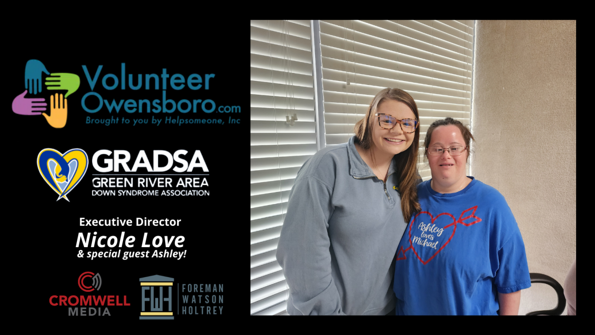 Volunteer Owensboro featuring Nicole Love and Ashley with GRADSA! - Vimarsana News