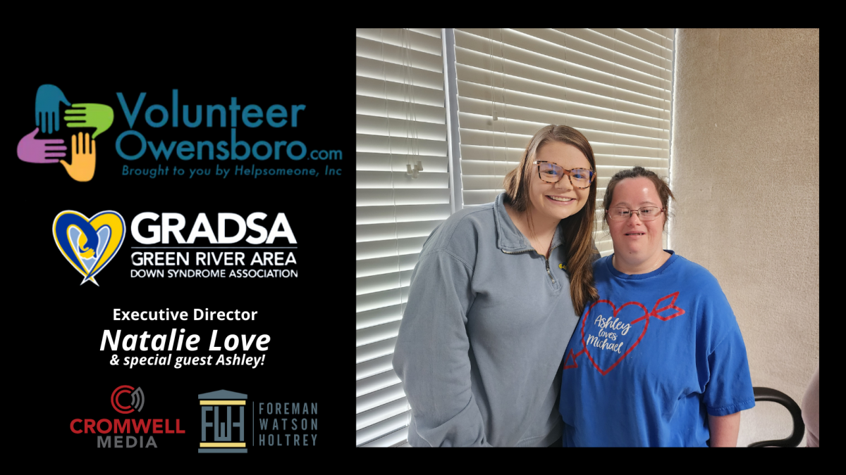 Volunteer Owensboro featuring Natalie Love and Ashley with GRADSA! - Vimarsana News