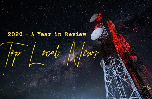 2020 Year In Review - Top Local News Stories