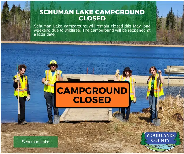 Schuman Lake Campground closed for May Long Weekend
