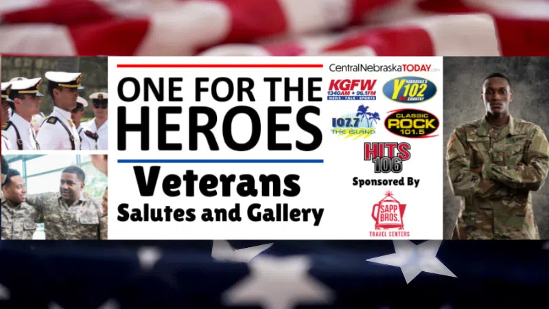 Feature: https://www.centralnebraskatoday.com/one-for-the-heroes-veterans-salutes/#/rounds/1/gallery
