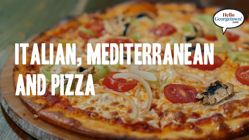 Italian, Mediterranean and Pizza