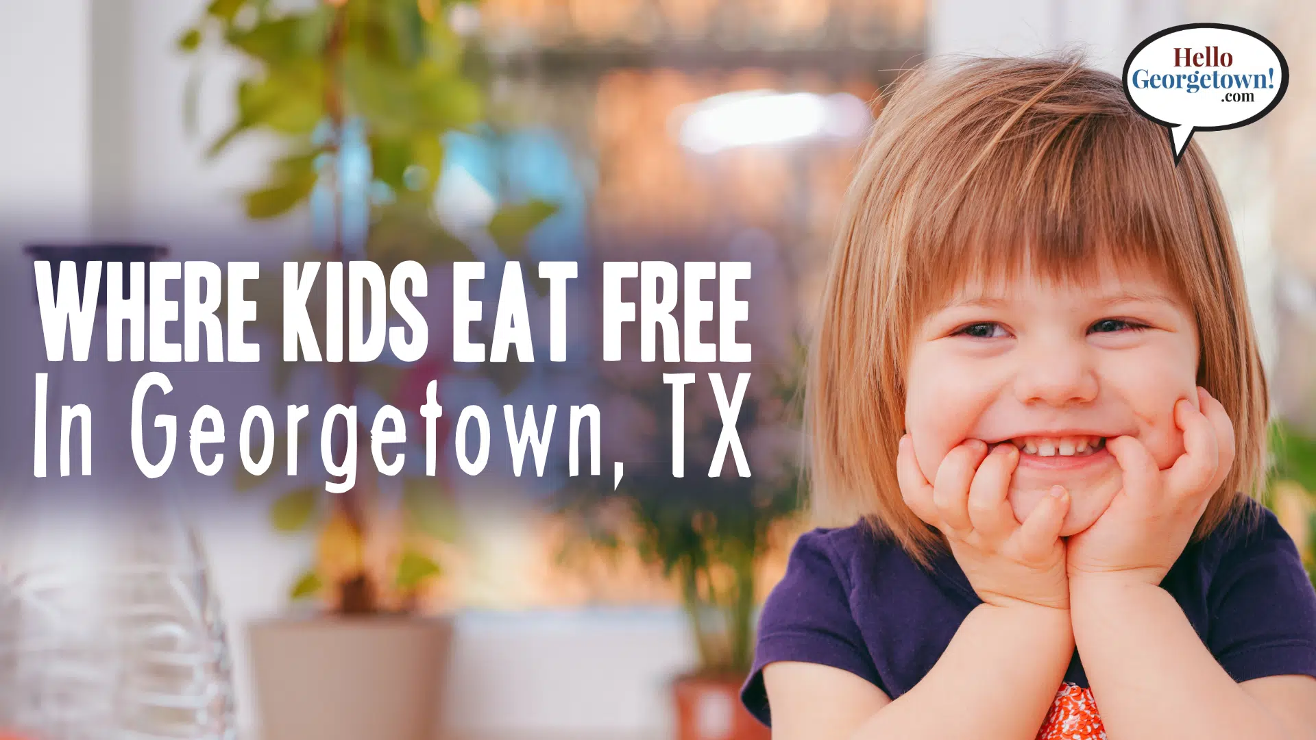 Where Kids Eat Free in Hello