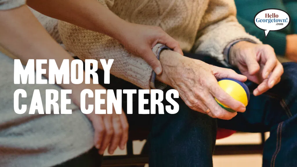 Memory Care Centers Georgetown Texas