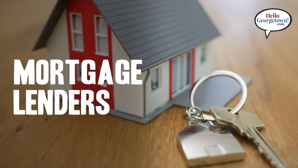 Mortgage Lenders Georgetown Texas