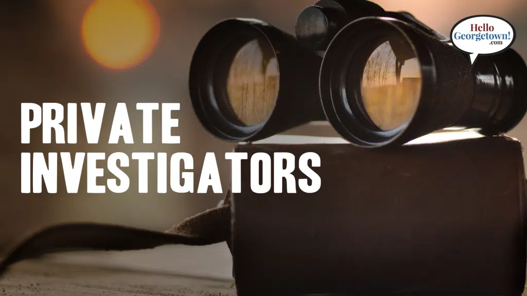 Private Investigators Georgetown Texas