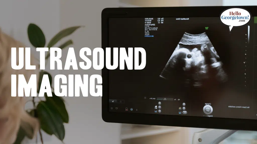 Ultrasound Imaging Georgetown Texas