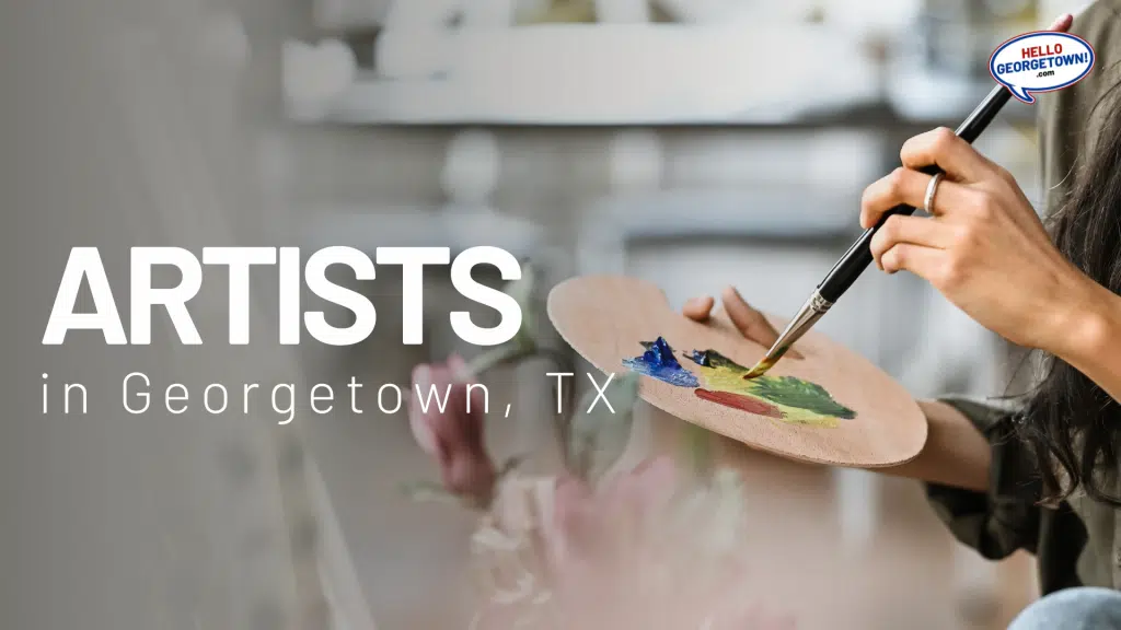 ARTISTS GEORGETOWN TX