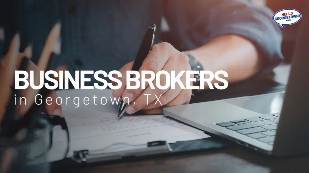 BUSINESS BROKERS GEORGETOWN TX