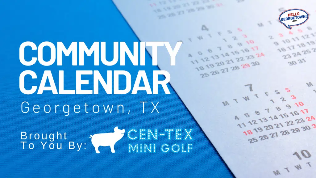 Community Calendar Georgetown TX