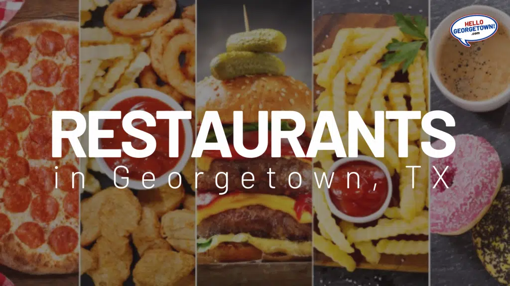 Restaurants Georgetown TX