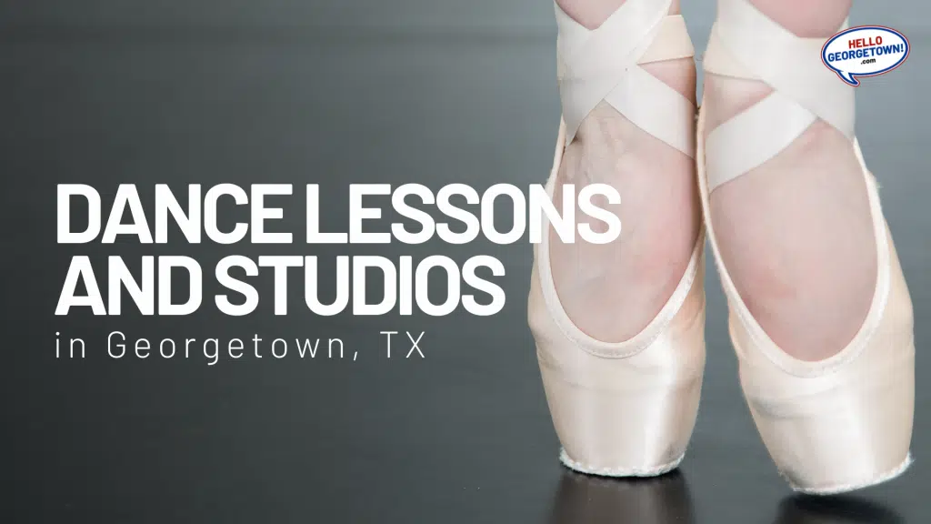 DANCE LESSONS AND STUDIOS GEORGETOWN TX