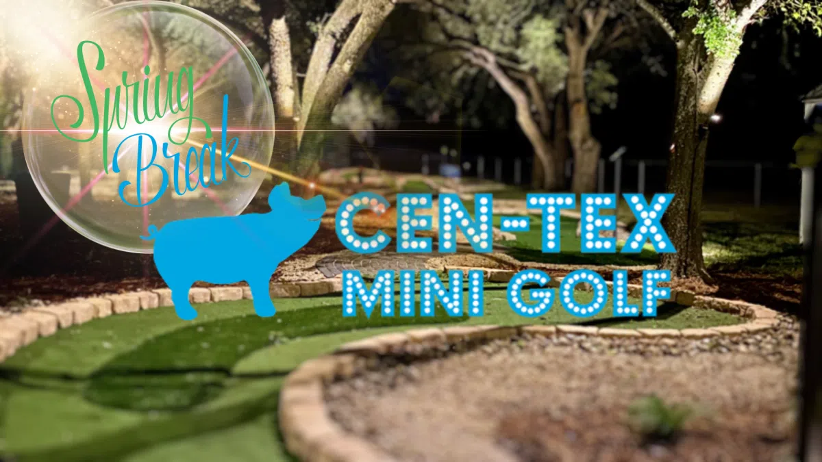 Cen-Tex Mini Golf’s Special Spring Break 2024 Schedule!! | Hello Georgetown