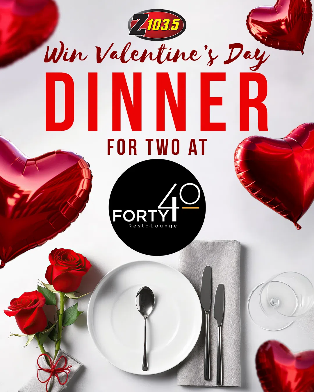 Win Dinner for 2 at Forty40 Valentine’s Dinner Z1035 All The Hits