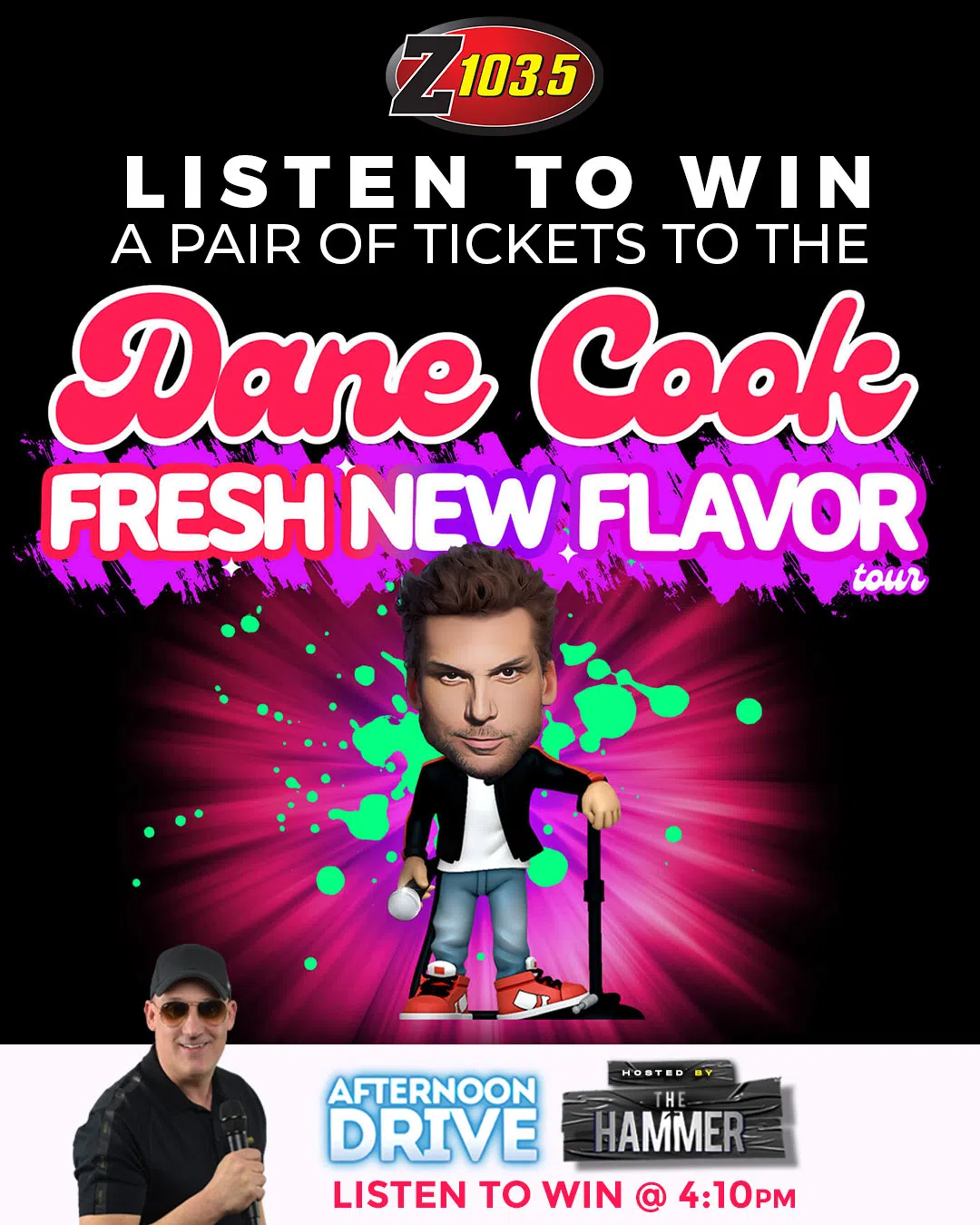 Feature: https://z1035.com/win/win-a-pair-of-tickets-to-see-dane-cook/