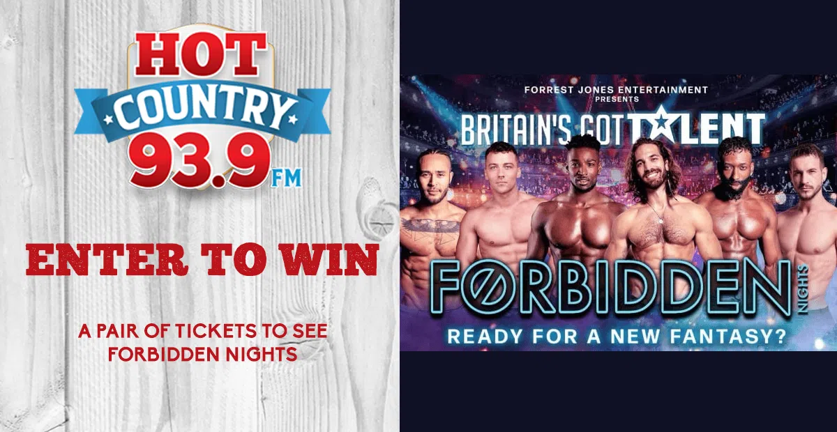 Feature: https://hotcountry939.com/win/forbidden-nights-uk/