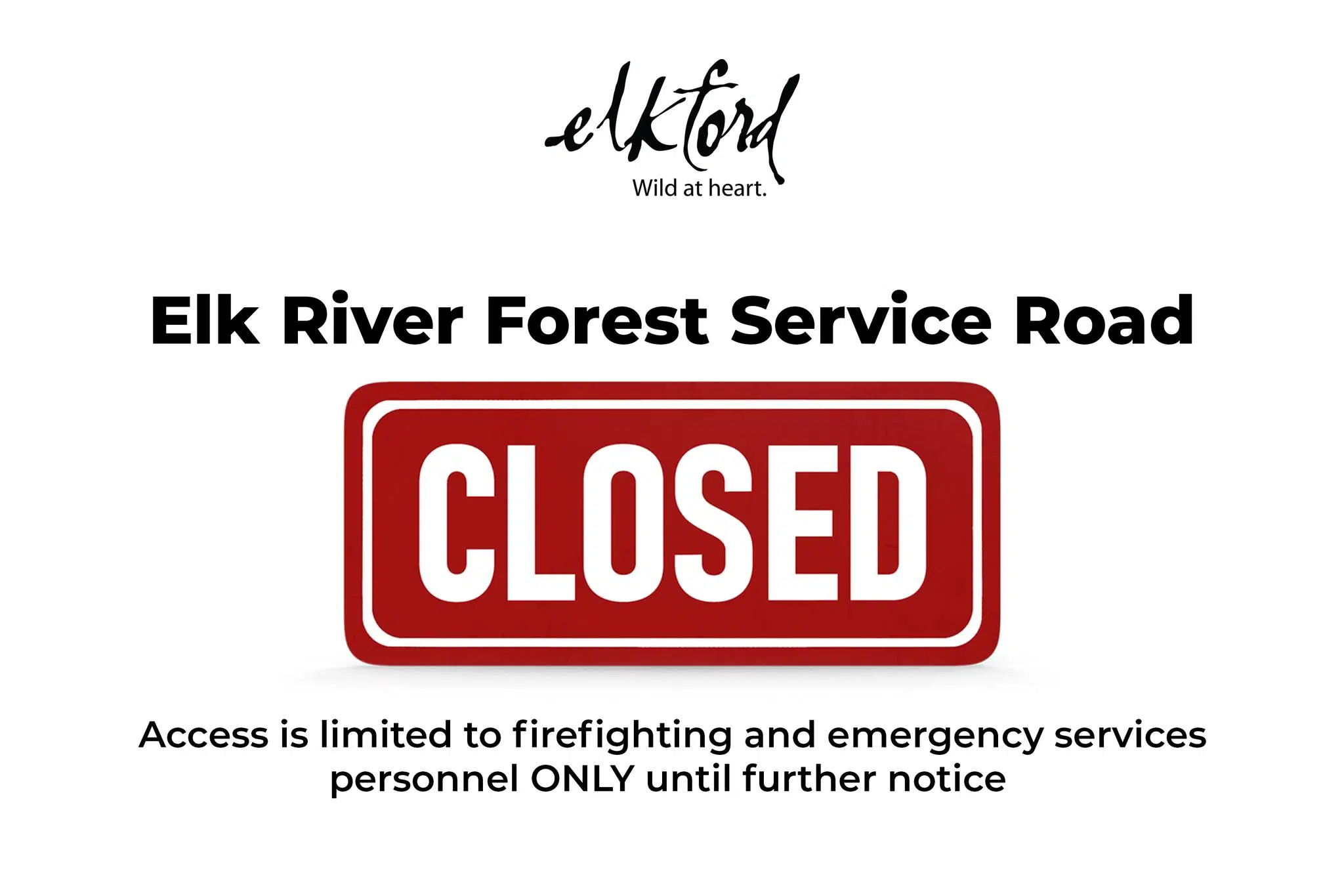 Elk River Forest Service Road near Elkford closed due to wildfire activity