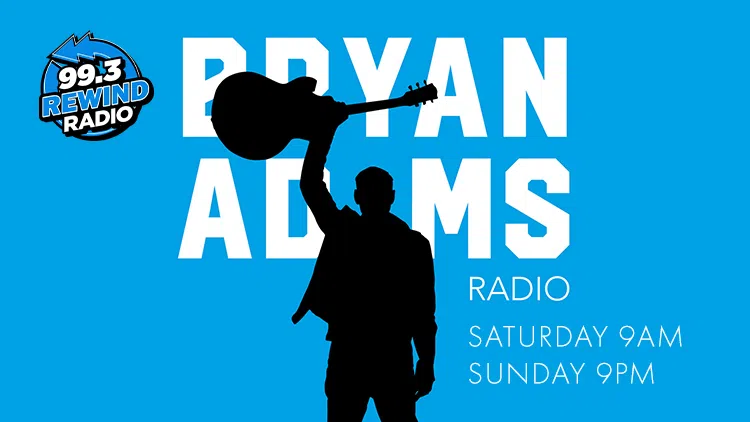 Feature: https://993rewindradio.ca/bryan-adams-radio/