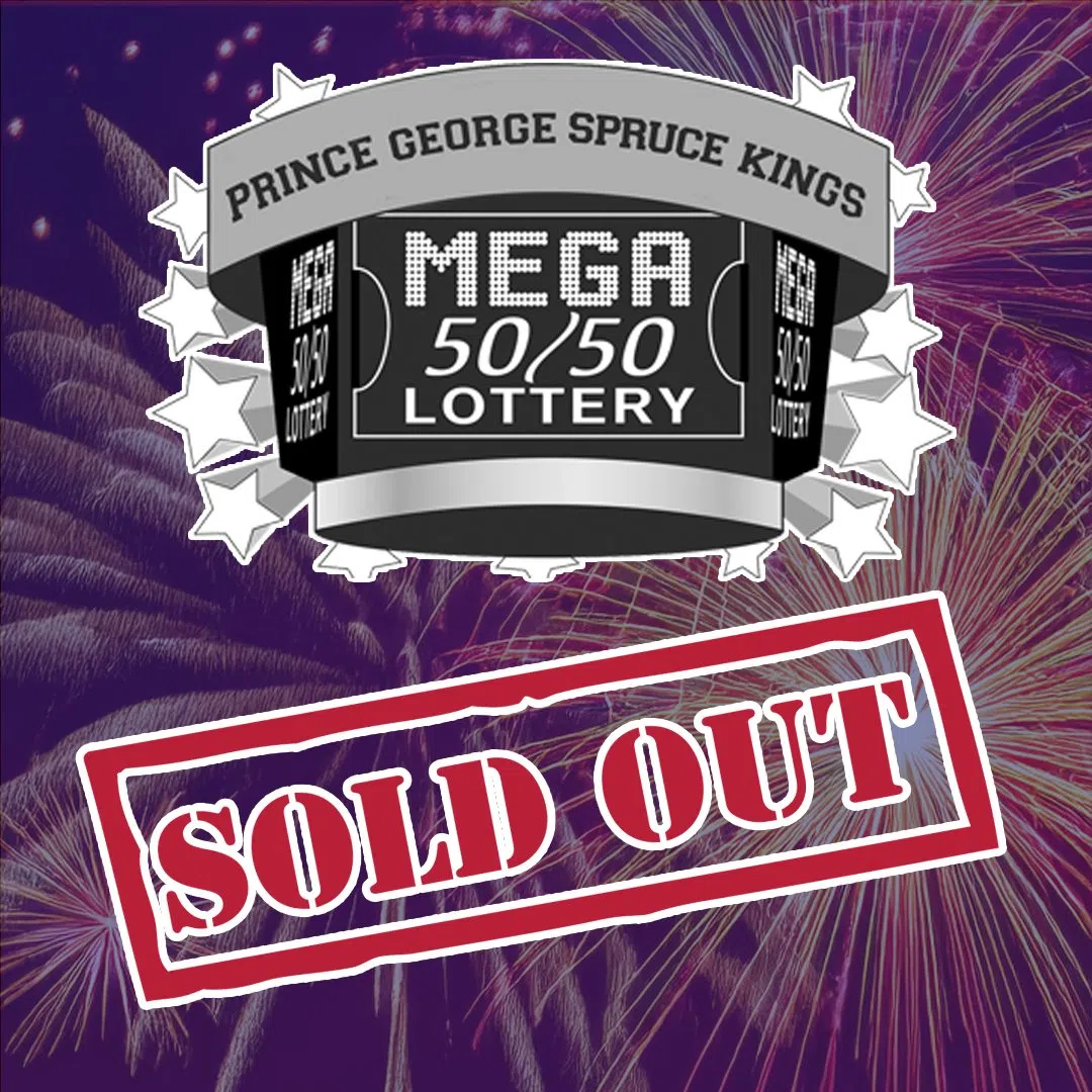 Spruce Kings Mega 50/50 Sells Out