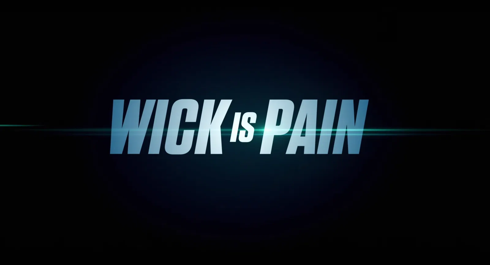 Wick is Pain - BTS trailer *Watch here*