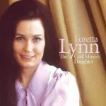 Loretta Lynn - Coal Miner's Daughter