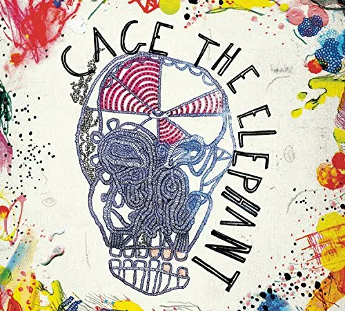 Cage the Elephant Cage the Elephant