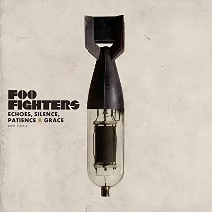 Foo Fighters Echoes, Silence, Patience & Grace