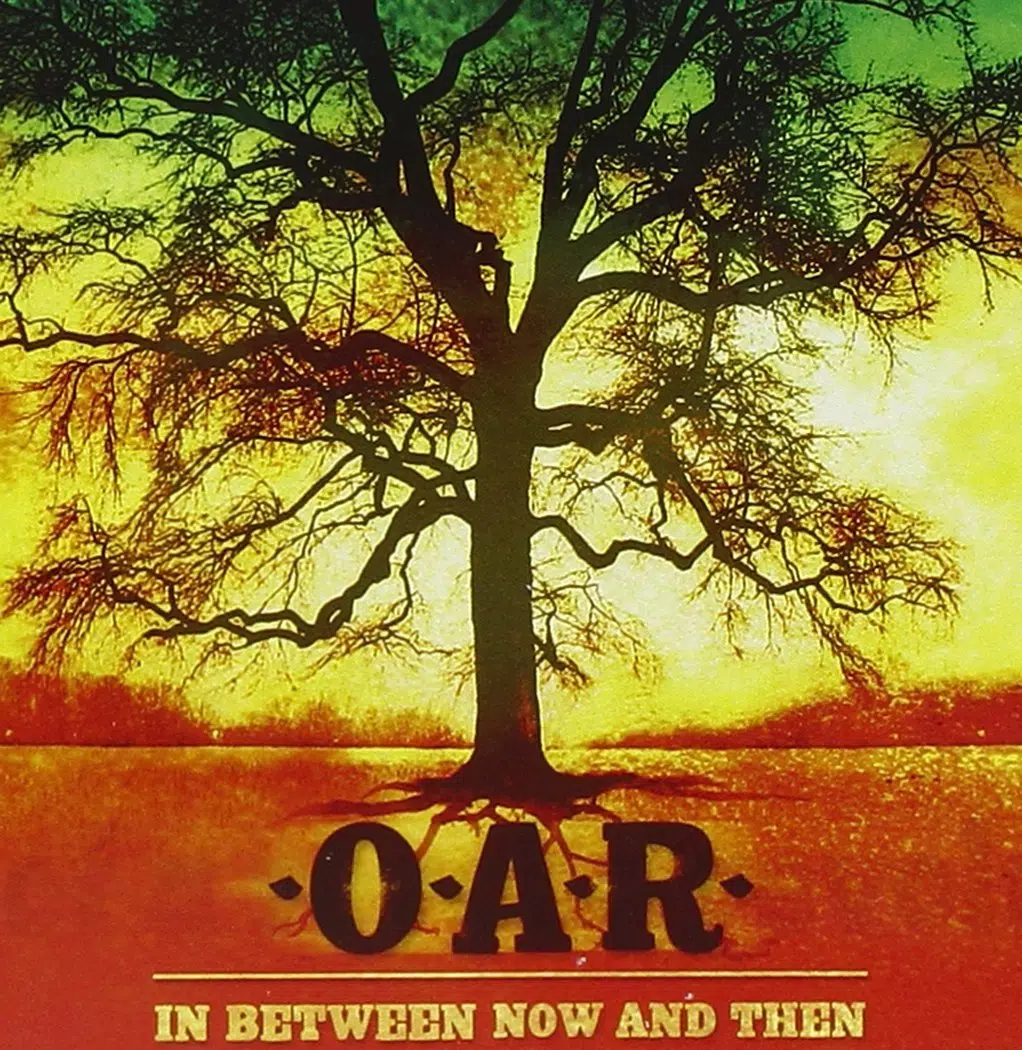 O.A.R. In Between Now and Then
