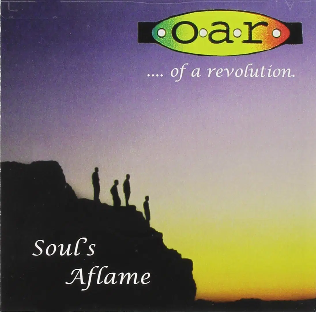O.A.R. Soul's Aflame