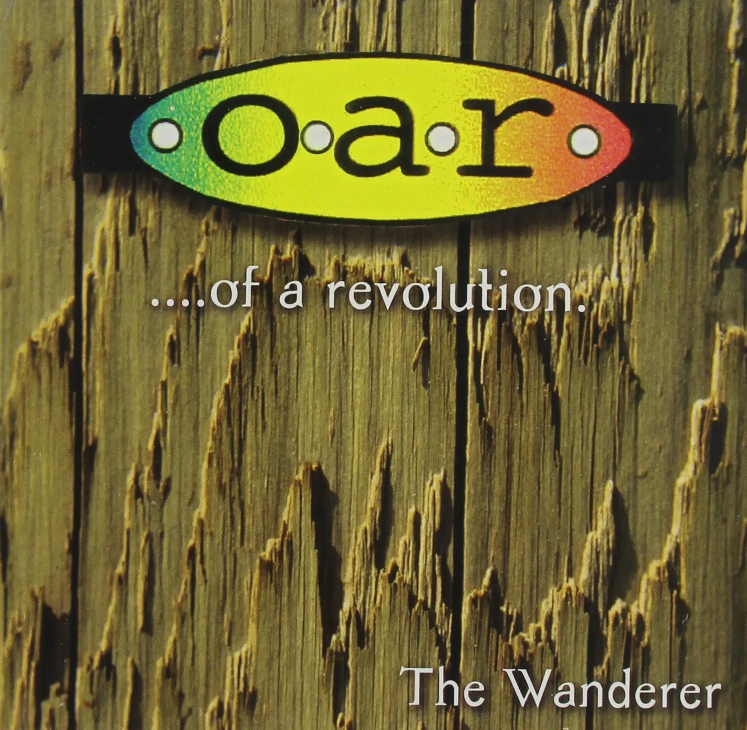 O.A.R. The Wanderer