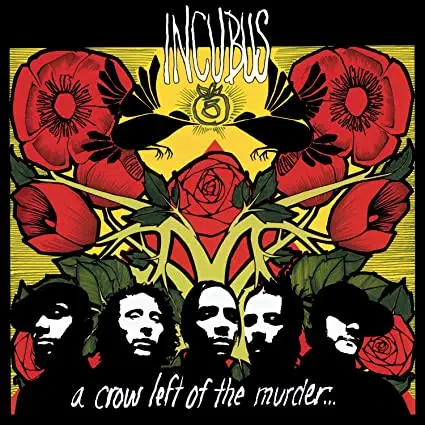 Incubus A Crow Left of The Murder